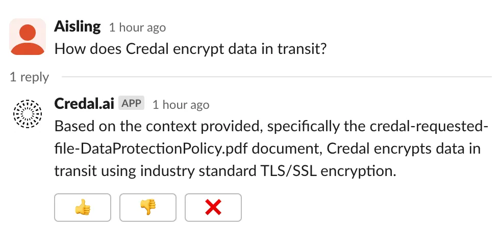Here, the Agent responded as the question fell within its scope—questions on information security at Credal.